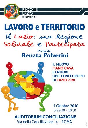 Featured image for “Regione Lazio, convegno “Lavoro e territorio” per presentare il Nuovo Piano Casa e i Nuovi obiettivi europei di “Lazio 2020””