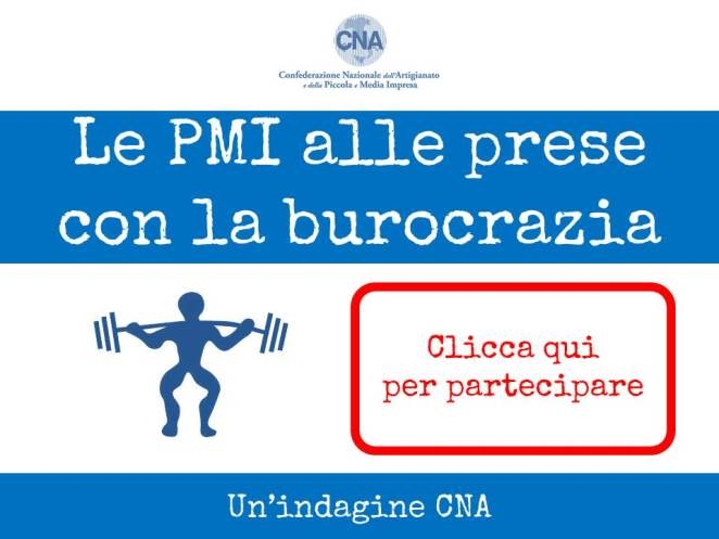 Featured image for “Quanto costa la burocrazia. Partecipa all’indagine CNA”