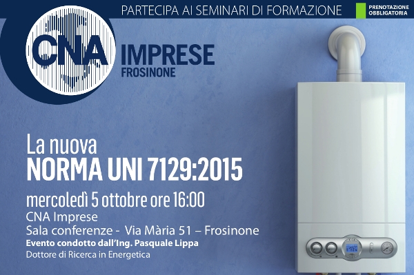 Featured image for “Impiantisti. Corso: La “nuova” NORMA UNI 7129:2015”