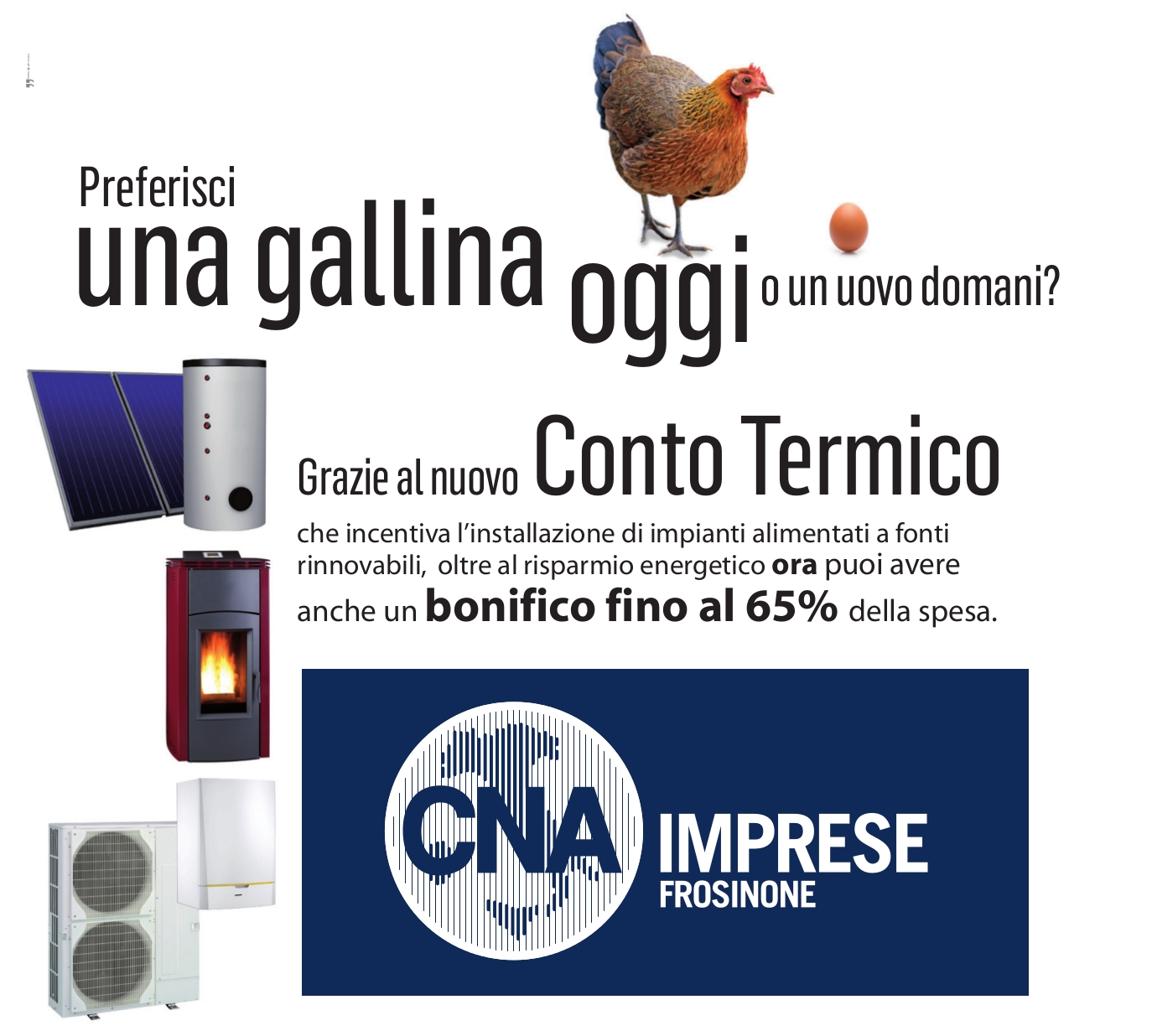 Featured image for “Conto Termico 2.0 Al via il sevizio CNA per l’accesso ai benefici”