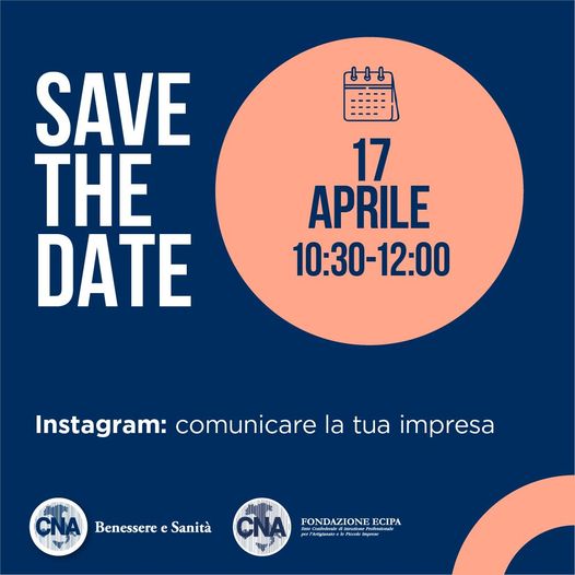 Featured image for “Benessere/Sanità – Webinar: “Instagram: comunicare la tua impresa””
