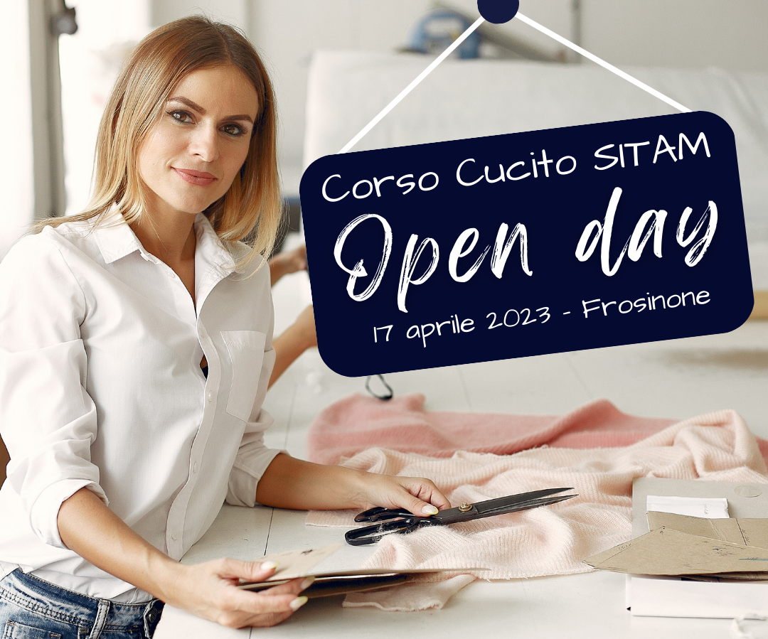 Featured image for “<strong>OPEN DAY – 1° Corso Base di Cucito con Metodo SITAM</strong>”